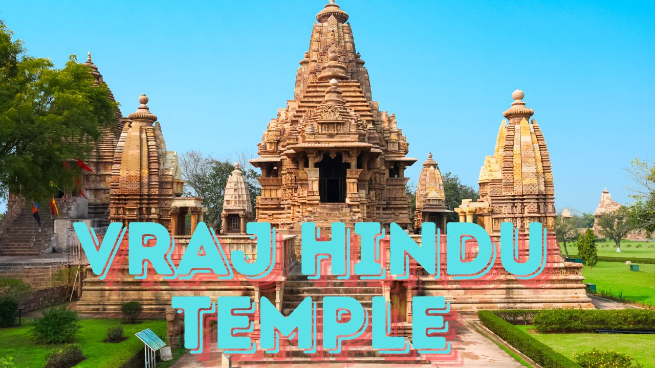 Vraj Hindu Temple